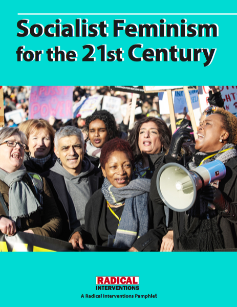 Pamphlet #02: Socialist Feminism for the 21st Century